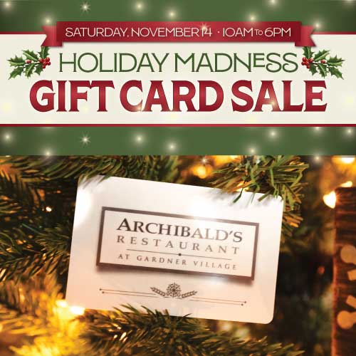 MEGA GIFT CARD SALE <BR>ARCHIBALD'S RESTAURANT