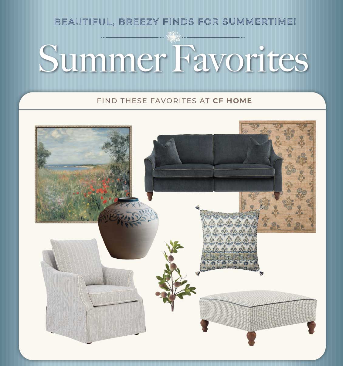 summer favorites - cf home
